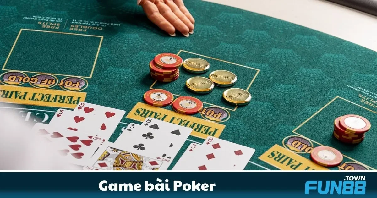 Game bài Poker Fun88 – Trò Chơi Chiến Thuật Đỉnh Cao 2 Xây Dựng Bộ Bài Poker Mạnh Mẽ Khi Tham Gia Tại Fun88