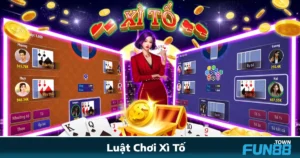 Luật Chơi Xì Tố Fun88 – Hiểu Đúng Luật Để Tránh Mất Tiền Oan 7 Luật Chơi Xì Tố Fun88 – Hiểu Đúng Luật Để Tránh Mất Tiền Oan